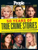 PEOPLE 50 Years of True Crime Stories